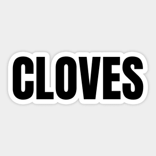 Cloves Word - Simple Bold Text Sticker